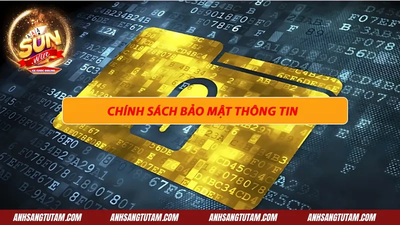 Chính sách bảo mật độ uy tín của Sunwin