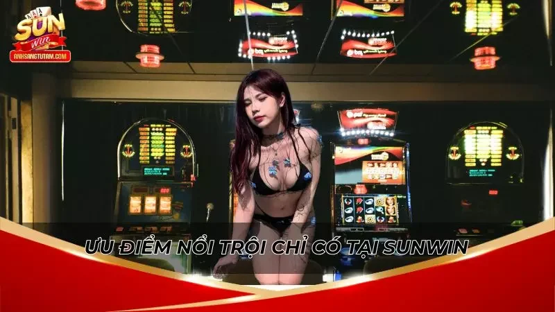 Ưu điểm cực nổi bật của điểm đến uy tín này